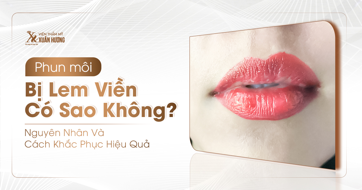 phun môi bị lem viền