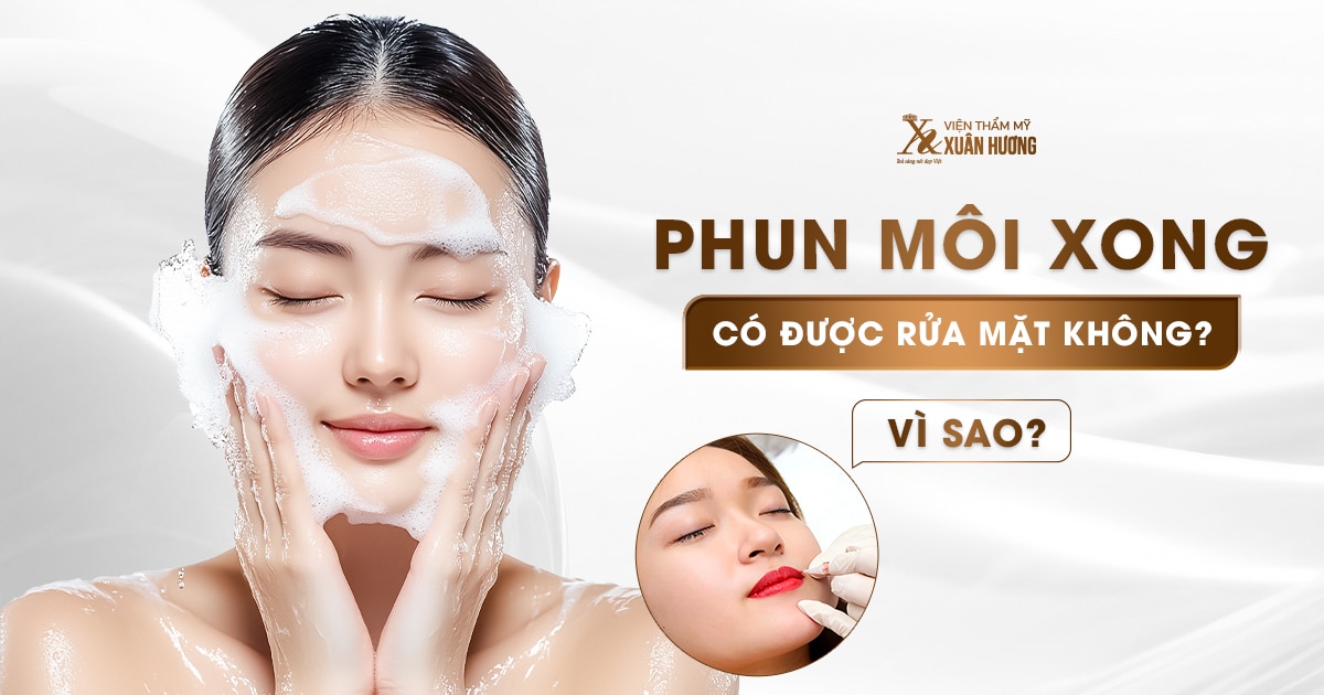 phun môi xong có được rửa mặt không